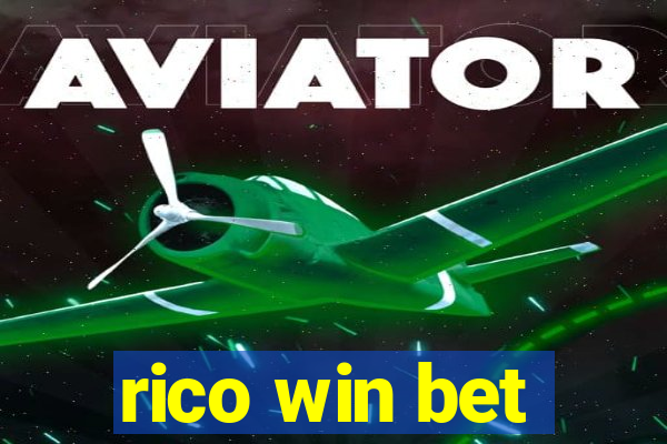 rico win bet